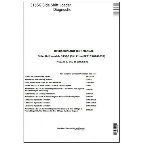 TM10225 John Deere 315SG Side Shift Loader Pdf Diagnostic, Operation and Test Service Manual