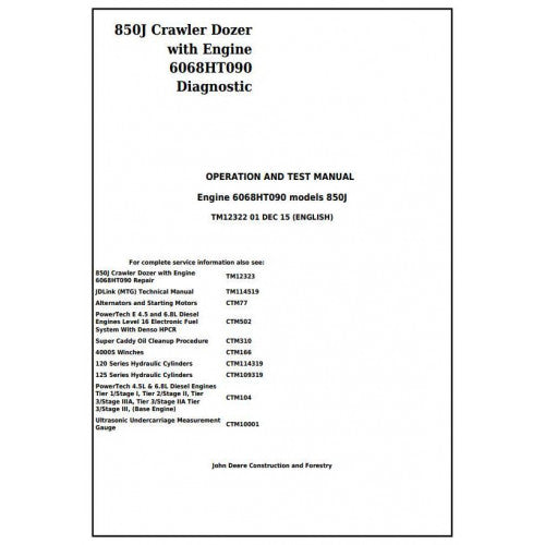 TM12322 John Deere 850J Crawler Dozer Pdf Diagnostic, Operation and Test Service Manual