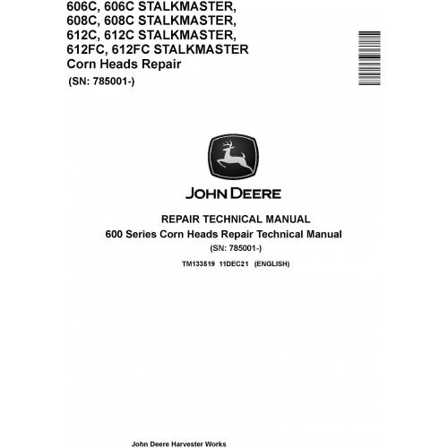 TM133519 John Deere 600 Series Corn Heads Pdf Technical Service Manual