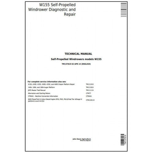 TM137819 John Deere W155 Self-Propelled Hay & Forage Windrowers Pdf Technical Service Manual