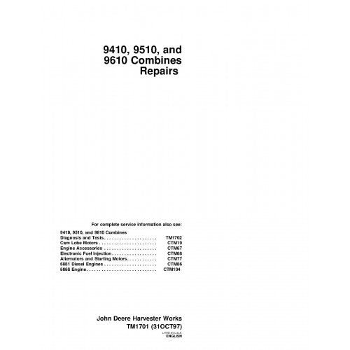 TM1701 John Deere 9410, 9510 and 9610 Combines Pdf Technical Service Manual