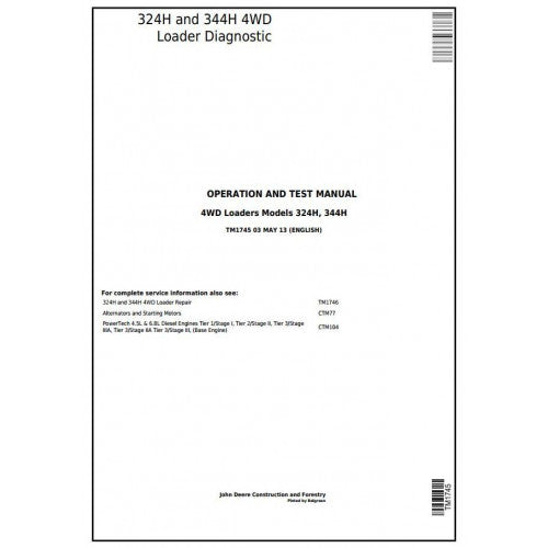 TM1745 John Deere 324H and 344H 4WD Loader Pdf Diagnostic, Operation and Test Service Manual
