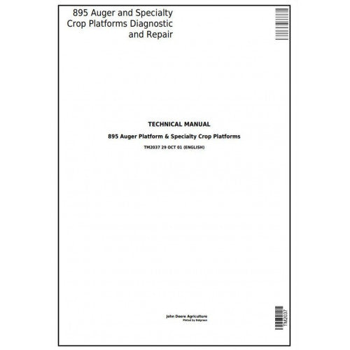 TM2037 John Deere 895 Auger & Specialty Crop Platform Pdf Technical Service Manual