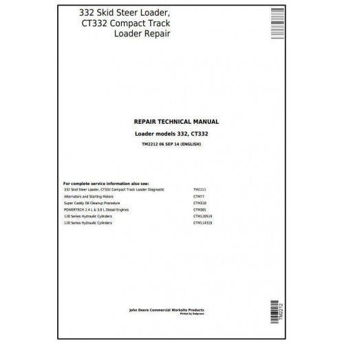 TM2212 John Deere 332 Skid Steer Loader, CT332 Compact Track Loader Pdf Repair Service Technical Manual
