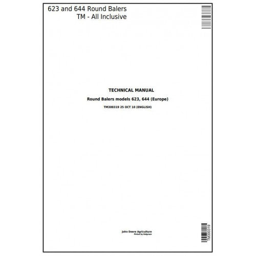 TM300319 John Deere 623, 644 Hay and Forage Round Balers All Inclusive Pdf Technical Service Manual