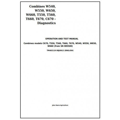TM402119 John Deere W540, W550, W650, W660, T550, T560, T660, T670, C670 Combines Pdf Operation and Tests Manual