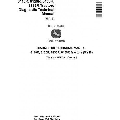 TM410319 John Deere 6110R, 6120R, 6130R, 6135R Tractors Pdf Diagnostic Technical Manual