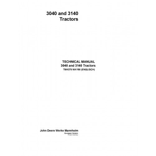 TM4379 John Deere 3040 and 3140 Tractors Pdf Repair Service Technical Manual
