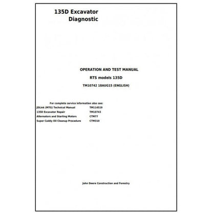 TM10742 John Deere 135D RTS Excavator Pdf Diagnostic, Operation and Test Service Manual