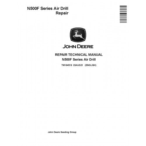 TM164519 John Deere N530F, N540F, N543F and N560F Air Drills Pdf Technical Service Manual