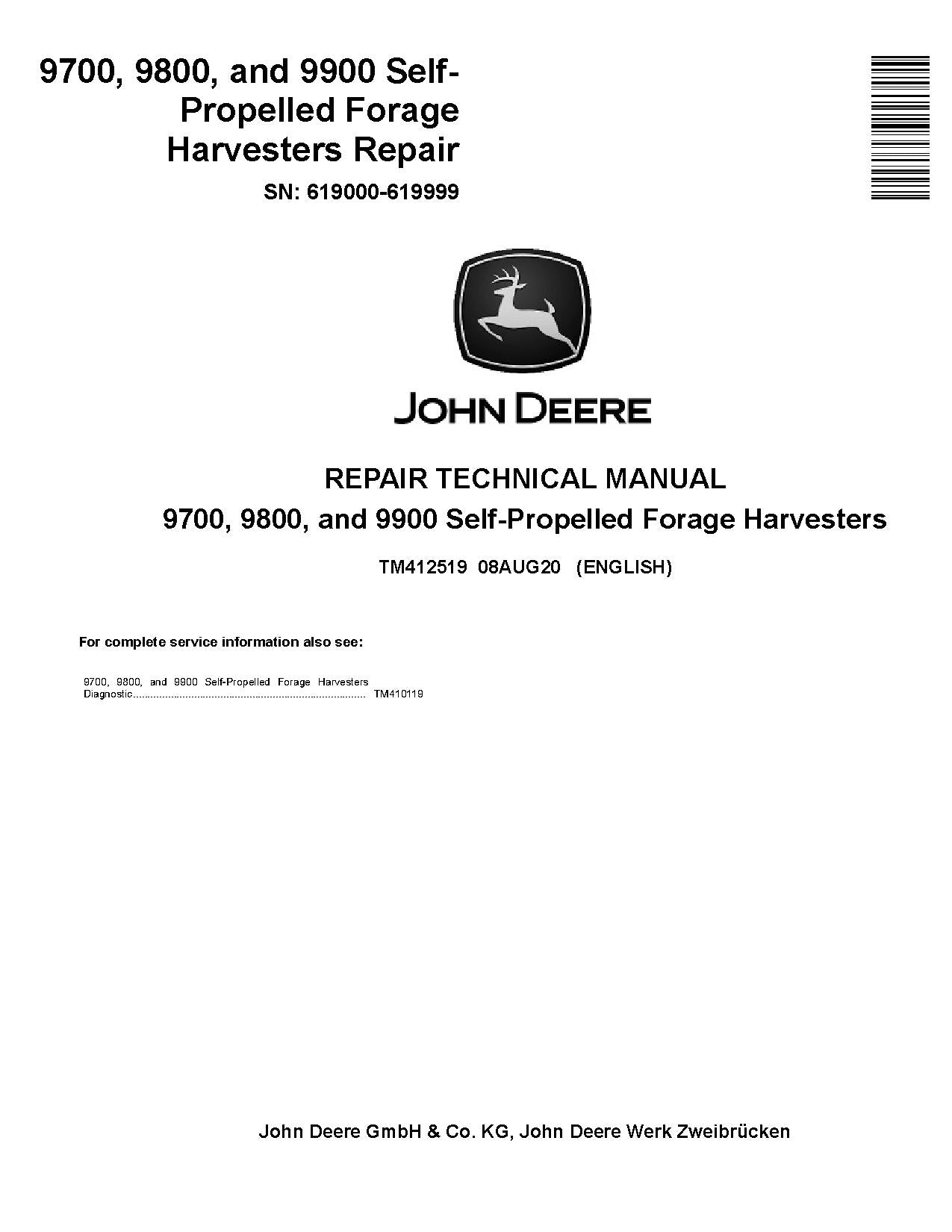 TM412519 John Deere 9700, 9800, and 9900 Self-Propelled Forage Harvesters Repair Pdf Technical Service Manual