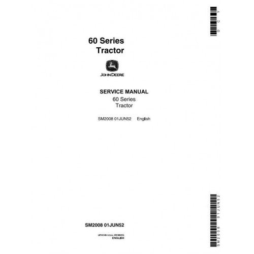 John Deere 60, 620, 630 Series Tractors Service Technical Manual SM2008 PDF