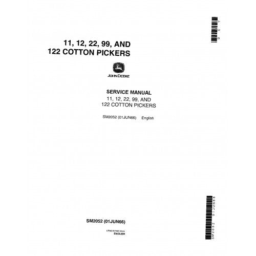 SM2052 John Deere 11, 12, 122, 22 and 99 Cotton Pickers Pdf Technical Service Manual
