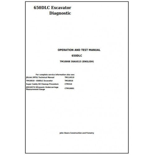 TM10008 John Deere 650DLC Excavator Pdf Diagnostic, Operation and Test Service Manual