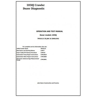 TM10113 John Deere 1050J Crawler Dozer Pdf Diagnostic, Operation and Test Service Manual