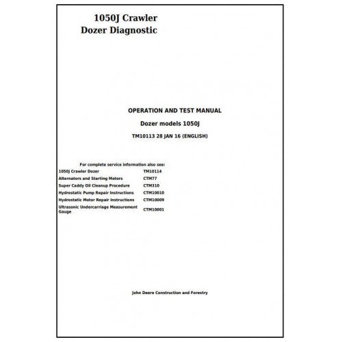 TM10113 John Deere 1050J Crawler Dozer Pdf Diagnostic, Operation and Test Service Manual