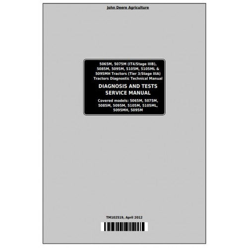 tm102519-john-deere-5065m-5075m-5085m-5095m-5105m-5105ml-5095mh-tractors-pdf-diagnosis-and-tests-service-manual