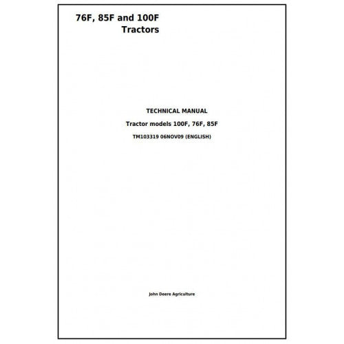 tm103319-john-deere-76f-85f-and-100f-tractors-pdf-technical-service-manual