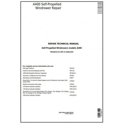 TM106419 John Deere A400 Self-Propelled Hay and Forage Windrowers Pdf Repair Service Technical Manual