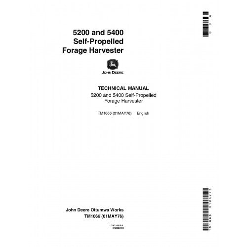 TM1066 John Deere 5200 and 5400 Self-Propelled Forage Harvesters Pdf Technical Service Manual