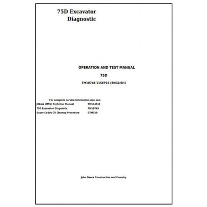 TM10748 John Deere 75D Excavator Pdf Diagnostic, Operation and Test Service Manual