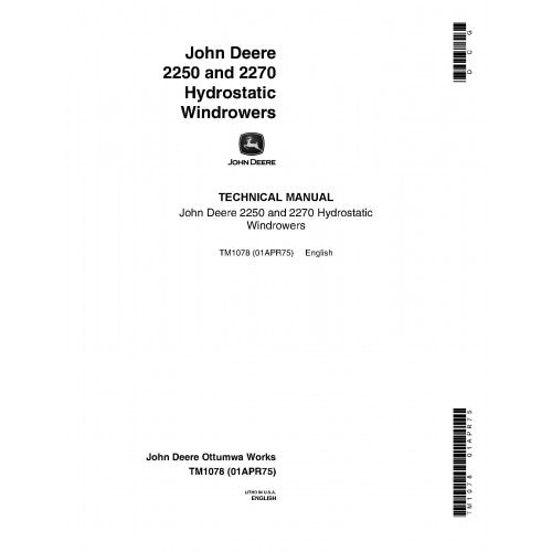 TM1078 John Deere 2250 and 2270 Self-Propelled Windrowers Pdf Technical Service Manual