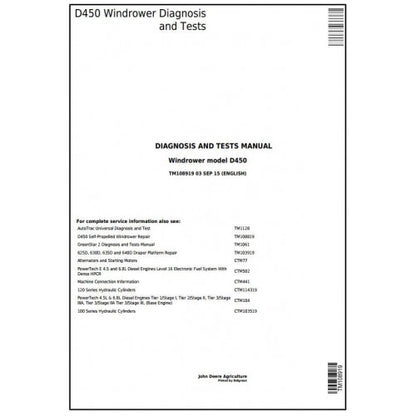 TM108919 John Deere D450 Self-Propelled Hay and Forage Windrower Pdf Diagnosis and Tests Service Manual