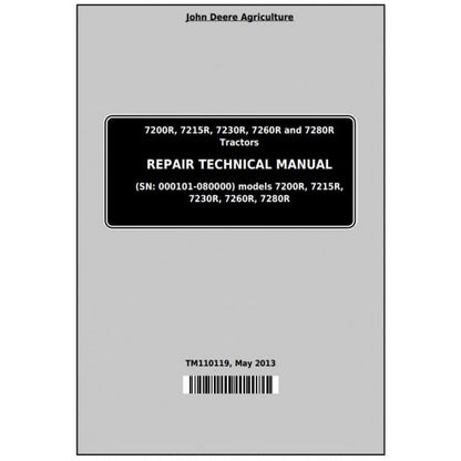 TM110119 John Deere 7200R, 7215R, 7230R, 7260R, 7280R Tractor Pdf Repair Technical Manual
