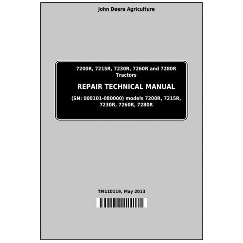 TM110119 John Deere 7200R, 7215R, 7230R, 7260R, 7280R Tractor Pdf Repair Technical Manual