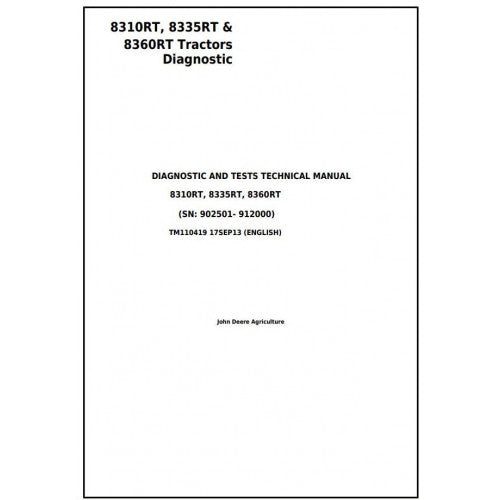 TM110419 John Deere 8310RT, 8335RT, 8360RT Tractor Pdf Diagnosis and Tests Service Manual