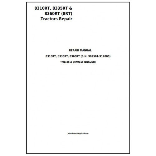 TM110519 John Deere 8310RT, 8335RT, 8360RT Tractor Pdf Repair Service Technical Manual