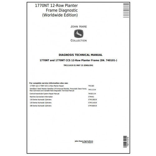TM111419 John Deere 1770NT 12-Row Planter Frame Pdf Diagnostic Technical Manual