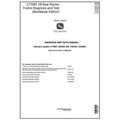 TM111519 John Deere 1770NT 16-Row Planter Frame Pdf Diagnosis and Tests Service Manual