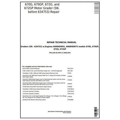 TM11205 John Deere 670G, 670GP, 672G, 672GP Motor Grader Pdf Repair Service Technical Manual