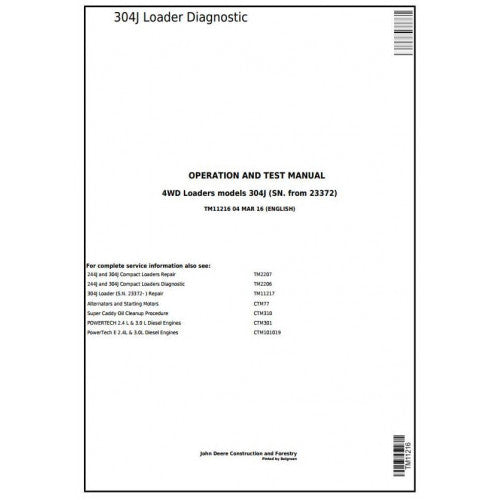 TM11216 John Deere 304J Loader Pdf Diagnostic, Operation and Test Service Manual