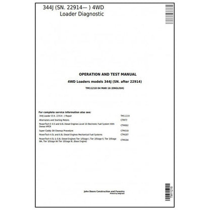 TM11218 John Deere 344J 4WD Loader Pdf Diagnostic, Operation and Test Service Manual