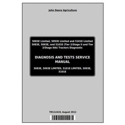 tm112419-john-deere-5083e-5093e-5101e-tractors-pdf-diagnosis-and-tests-service-manual