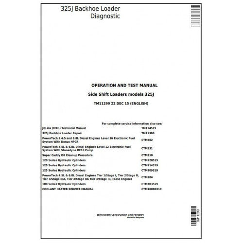 TM11299 John Deere 325J Side Shift Loader Pdf Diagnostic, Operation and Test Service Manual