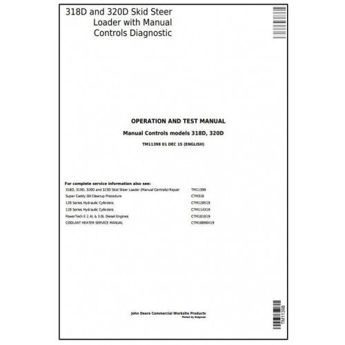 TM11398 John Deere 318D, 320D Skid Steer Loader Pdf Diagnostic, Operation and Test Service Manual