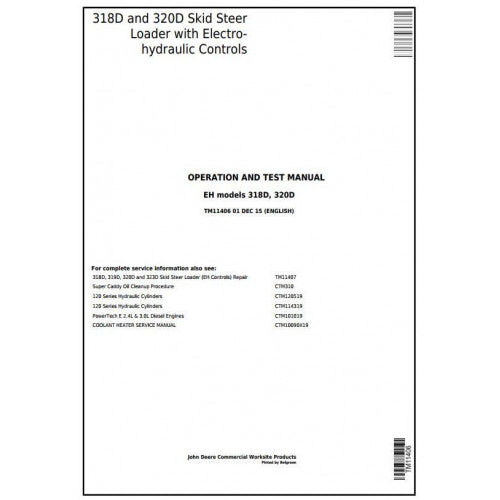 TM11406 John Deere 318D, 320D Skid Steer Loader Pdf Diagnostic, Operation and Test Service Manual