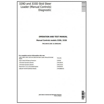 TM11446 John Deere 329D, 333D Skid Steer Loader Pdf Diagnostic, Operation and Test Service Manual