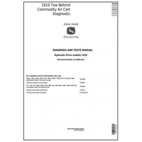 TM115219 John Deere 1910 Hydraulic Air Cart Pdf Diagnosis and Tests Service Manual