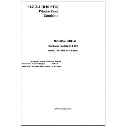 TM116719 John Deere 4LZ-2.5 Whole-Feed Combine Pdf Technical Service Manual