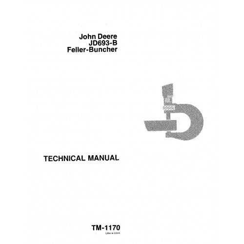 TM1170 John Deere JD693-B Feller Bunchers Pdf Technical Service Manual