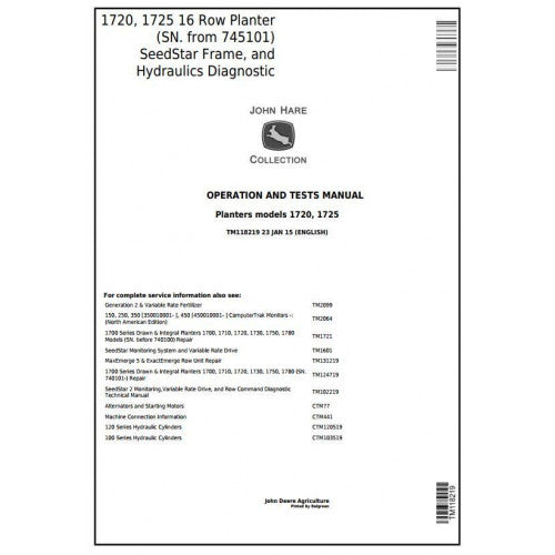 TM118219 John Deere 1720, 1725 SeedStar 16 Row Planter Pdf Operation and Tests Manual