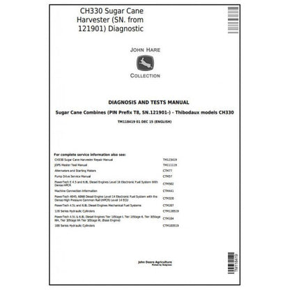 TM118419 John Deere CH330 Sugar Cane Harvester Pdf Diagnosis and Tests Service Manual