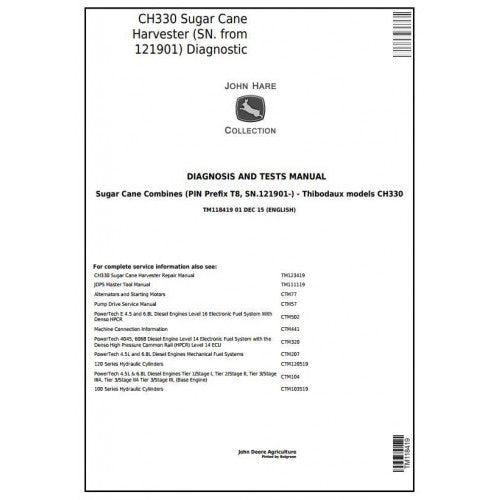 TM118419 John Deere CH330 Sugar Cane Harvester Pdf Diagnosis and Tests Service Manual