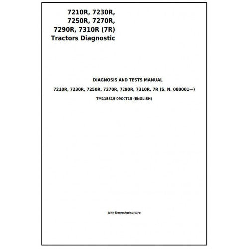 TM118819 John Deere 7210R, 7230R, 7250R, 7270R, 7290R, 7310R Tractor Pdf Diagnosis and Tests Service Manual