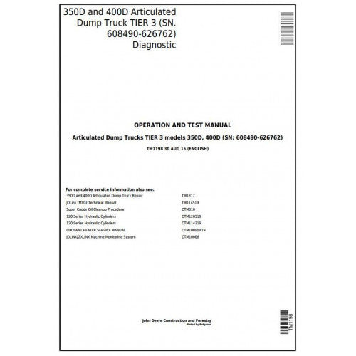 TM1198 John Deere 350D, 400D Articulated Dump Truck Pdf Operation and Tests Manual