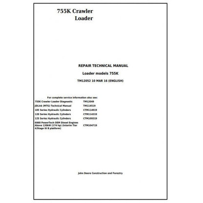 TM12052 John Deere 755K Crawler Loader Pdf Repair Service Technical Manual